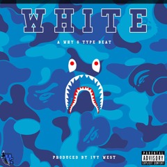 WHITE | WhyG x Pressa x Pengz x Wondagurl Type Beat | 130 BPM | Prod. Ivy West