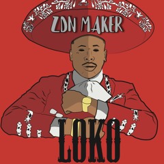 Go Loko ( ZDN Maker )