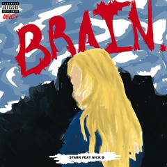 BRAIN (feat. Nick B) (prod.level)