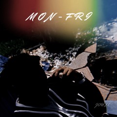 Mon - Fri (prod. by level)