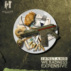 Jahllano - We Badness Expensive _ Oct 2019 @DANCEHALLPLUGG