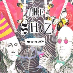 SHOOKA Ft. GRiZ  - THE SHiZ "OFF IN THE DISCO"