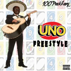 100packsavy- Uno Freestyle