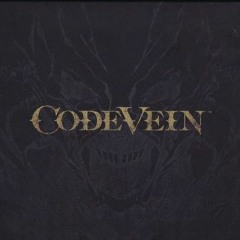 [16. Tears of Passion -Unexpected Feelings-] ✦ Code Vein Original Soundtrack (OST)