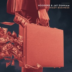 Jay Dunham X Hooders - Bankroll
