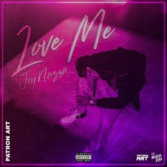 Love Me - Jey Nazza