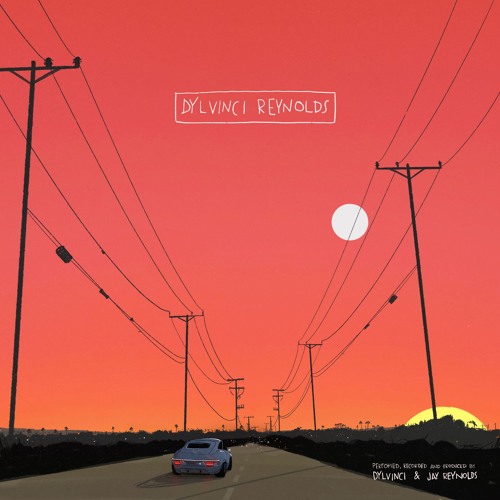 Dylvinci Reynolds (feat. Jay Reynolds)