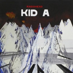 Album Review - Radiohead: Kid A