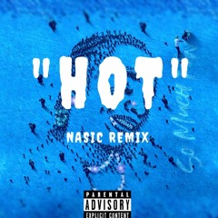 Hot (Nasic Remix)