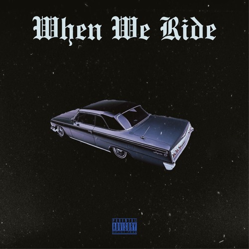 When We Ride