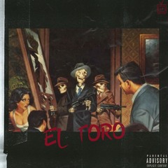 EL TORO (prod by BBOB RO$$)