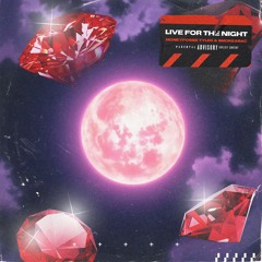 Live For The Night w/ Smokeasac (prod. Lederrick)