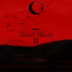 Truth Hurts Pt. 2 (prod by. Mike Zara & David Northman)