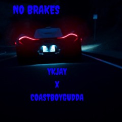 NO BREAKS Ykjay ft coastboygudda