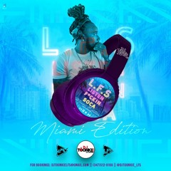 LFS Listen F*ckin Soca Miami Edition Master