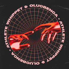 Athlete Whippet & Olugbenga - All At Once