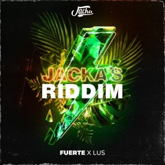Jacka X LUS - Fuerte (Jacka's Riddim) ⚡️
