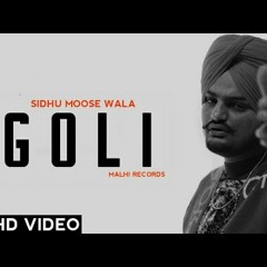 Goli - Sidhu Moosewala | The Kidd