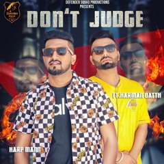 DON'T JUDGE | Harp Mann Ft Harman Batth