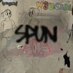 W3BCAM - SPUN [FG005]