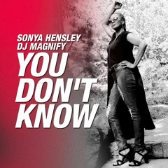 SONYA HENSLEY You Don't Know Mm  3 - 25 - 19