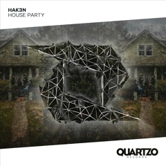 HAK3N - House Party