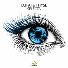 D3FAI & Thyse - Selecta 🚧