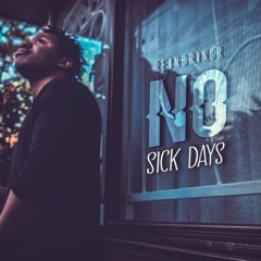 NO SICK DAYS (Suge Remix)