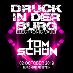 Tom Schön - Druck in der Burg Greifenstein 02-OCT-2019
