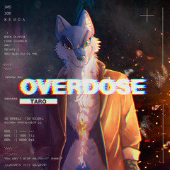 OVERDOSE {free download to buy link}