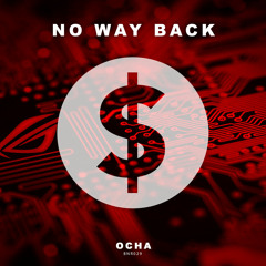 Ocha - No Way Back