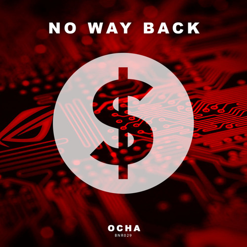 Ocha - No Way Back