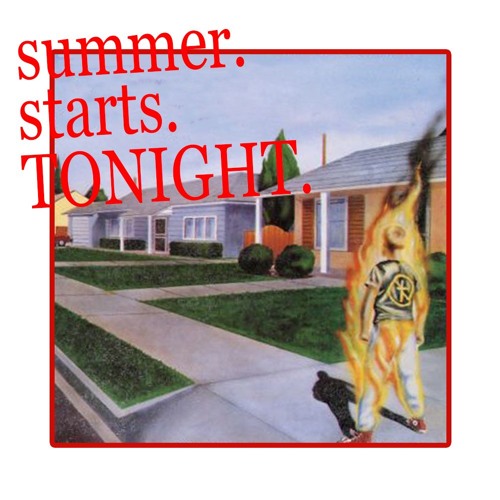 SUMMER STARTS TONIGHT (Prod. VIBEY)