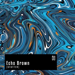 Echo Brown - Borough Nights [inHBT004]