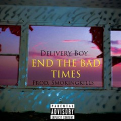 End The Bad Times