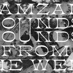 Babe Roots guest mix - Sounds From The Well w/ Zam Zam Sounds - LYL Radio (France) 25/09/2019