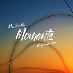 Mr. Brackets - Moments (feat. Corinna Jane)