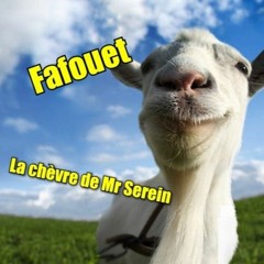 Fafouet - La Chèvre De Mr Serein