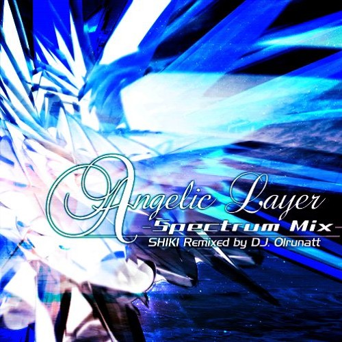 Angelic Layer -Spectrum Mix-