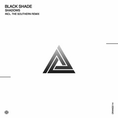 Black Shade - Raw (The Southern Remix) [Orange Recordings] - ORANGE114
