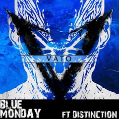 Blue Monday (With Vato)