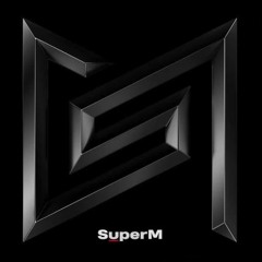 [FULL ALBUM] SUPER M  – THE 1st MINI ALBUM