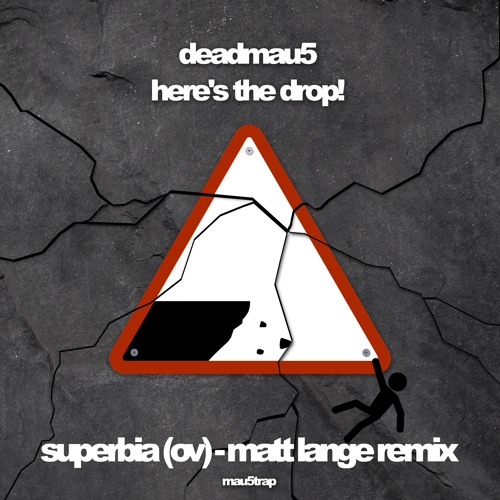 Deadmau5 - Superbia (ov) [Matt Lange Remix]