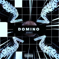 Domino Effect (feat. Curtis Gold x Raffo Oashin) [prod. by Inja Th3 Dawg]