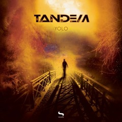 Tandem & Dancing Devil - Yolo (Original Mix) Free Download
