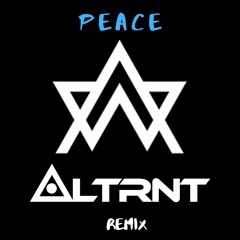 Alison Wonderland - Peace [Altrnt Remix]