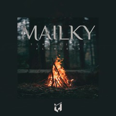 Mailky - Flawless