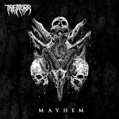 Tremorr - Mayhem (Original Mix)(Free Download)