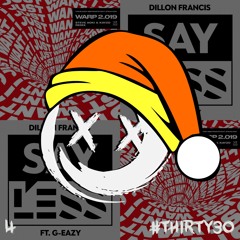 Say Less (ElloXo Edit)
