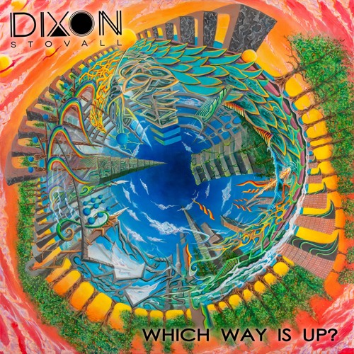 Dixon Stoval- Which Way Is Up [Premier]
